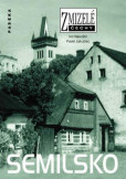 Zmizelé Čechy - Semilsko Zmizelé Čechy - Semilsko