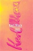 Karl Marx Karl Marx