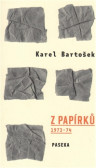 Z papírků (1973-74) Z papírků (1973-74)