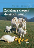 Začínáme s chovem domácích zvířat Začínáme s chovem domácích zvířat