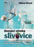 Domácí výroba slivovice Domácí výroba slivovice