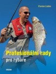 Profesionální rady pro rybáře Profesionální rady pro rybáře