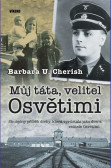 Můj táta, velitel Osvětimi Můj táta, velitel Osvětimi