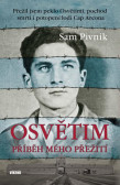 Osvětim - Příběh mého přežití Osvětim - Příběh mého přežití