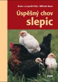 Úspěšný chov slepic Úspěšný chov slepic