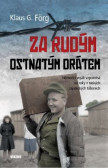 Za rudým ostnatým drátem Za rudým ostnatým drátem