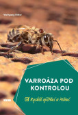 Varroáza pod kontrolou - Rychlé zjištění a řešení Varroáza pod kontrolou - Rychlé zjištění a řešení