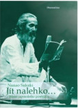 Jít nalehko Jít nalehko
