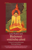 Blaženost vnitřního ohně Blaženost vnitřního ohně