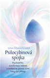 Psilocybinová spojka Psilocybinová spojka