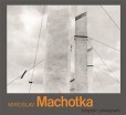 Miroslav Machotka Miroslav Machotka