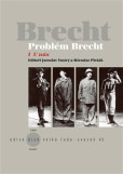 Problém Brecht I - U nás Problém Brecht I - U nás