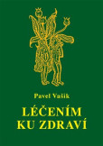 Léčením ku zdraví Léčením ku zdraví