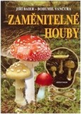 Zaměnitelné houby Zaměnitelné houby