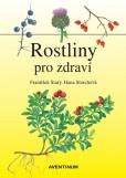 Rostliny pro zdraví Rostliny pro zdraví