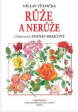 Růže a nerůže Růže a nerůže