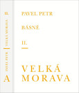 Básně II. / Velká Morava