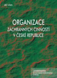 Organizace záchranných činností v ČR Organizace záchranných činností v ČR