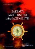 Základy moderního managementu Základy moderního managementu