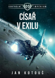 Centrální impérium 2 - Císař v exilu Centrální impérium 2 - Císař v exilu