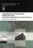 Současná ruská řečová etiketa pro Čechy Současná ruská řečová etiketa pro Čechy