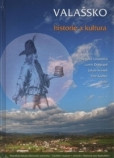 Valašsko - historie a kultura, Valašsko - historie a kultura,