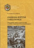 Zahrada květná a melounice Zahrada květná a melounice