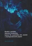 Ruská a polská literární esejistika konce 19. a počátku 20. století v komparativním pojetí Ruská a polská literární esejistika konce 19. a počátku 20. století v komparativním pojetí
