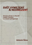 Svět vymezený a neomezený Svět vymezený a neomezený