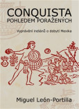Conquista pohledem poražených Conquista pohledem poražených