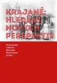 Krajané: hledání nových perspektiv Krajané: hledání nových perspektiv