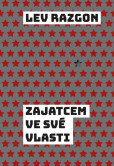 Zajatcem ve své vlasti Zajatcem ve své vlasti