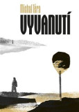 Vyvanutí Vyvanutí