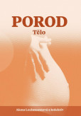 Porod - Tělo Porod - Tělo