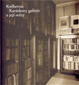 Knihovna Karáskovy galerie a její světy Knihovna Karáskovy galerie a její světy