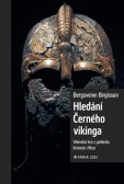 Hledání Černého vikinga Hledání Černého vikinga