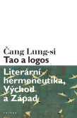 Tao a logos - Literární hermeneutika, Vý Tao a logos - Literární hermeneutika, Vý
