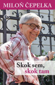 Skok sem, skok tam Skok sem, skok tam