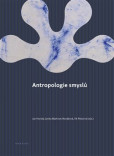 Antropologie smyslů Antropologie smyslů