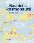 Básníci a kosmonauté Básníci a kosmonauté