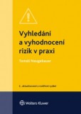 Vyhledání a vyhodnocení rizik, 2. vydání Vyhledání a vyhodnocení rizik, 2. vydání