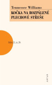 Kočka na rozpálené plechové střeše Kočka na rozpálené plechové střeše