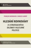 Hledání rovnováhy Hledání rovnováhy