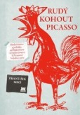 Rudý kohout Picasso Rudý kohout Picasso