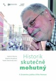 Historik skutečně mohutný - K životnímu jubileu Jiřího Pernese Historik skutečně mohutný - K životnímu jubileu Jiřího Pernese