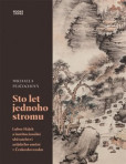 Sto let jednoho stromu Sto let jednoho stromu