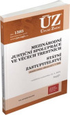 ÚZ 1593 Mezinárodní justiční spolupráce ÚZ 1593 Mezinárodní justiční spolupráce