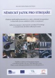 Německý jazyk pro strojaře Německý jazyk pro strojaře