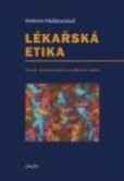 Lékařská etika, 4. aktualizované a rozšířené vydání