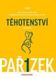 Kniha o těhotenství, porodu a dítěti. 1.díl Kniha o těhotenství, porodu a dítěti. 1.díl